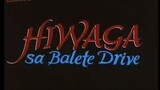 Hiwaga Sa Balete Drive 1988- ( Full Movie )