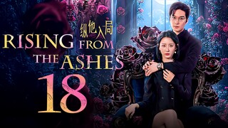 EP18/24 Rising from the Ashes (2025)