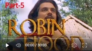 রবিনহুড _ Robin Hood Bangla Dubbed _ Part 5