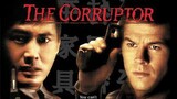 The Corruptor (1999) คอรัปเตอร์ ฅนคอรัปชั่น [พากย์ไทย]