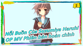 [Nỗi Buồn Của Suzumiya Haruhi] OP Bouken deshou deshou? MV Phiên bản hoàn chỉnh_2