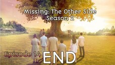 (Sub Indo) Missing: The Other Side Season 2 Ep.14 - END (2022)