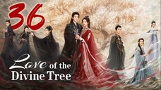 🇨🇳EP36 | LOTDT: Sendai Tree (2025) [EngSub]