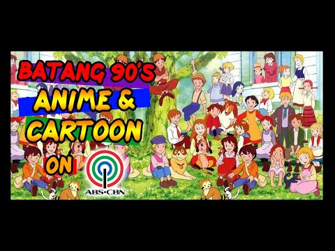 BATANG 90's ANIME and CARTOON on ABS-CBN - Bilibili BATANG 90's ANIME and CARTOON on ABS-CBN - Bilibili