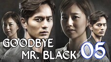 GoodBye Mr. Black Ep 5 Tagalod Dubbed HD