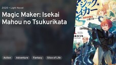 EPS 05] Magic Maker: Isekai Mahou no Tsukurikata (SUB INDO)