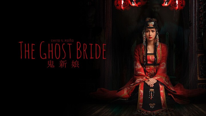 Ghost Bride 2017 (Philippines)