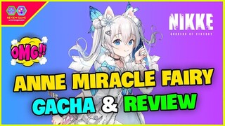 GODDESS OF VICTORY_ NIKKE - Review & Gacha Anne Miracle Fairy Banner SSR Mới Hồi Sinh Đồng Đội