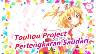 Touhou Project | Pertengkaran Saudari Skala Sangat Kecil [Seluruhnya Epik]_1