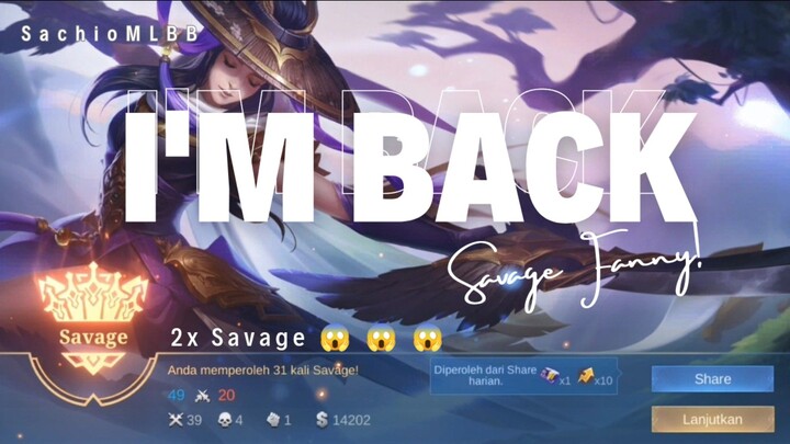 Fanny Gameplay from SachioMLBB! 2x Savage😱