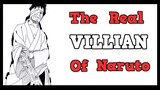 Who is the Real Villain of Naruto !? |  Danzo Shimura