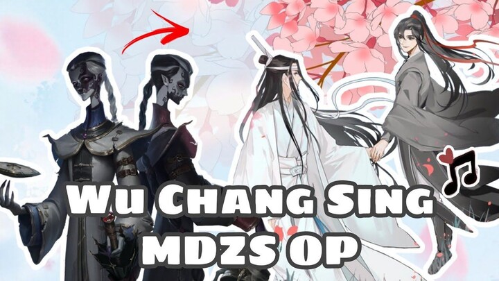 Wu Chang Sing the MDZS Opening Song (UTAU) [Identity V]