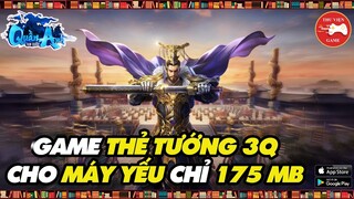 NEW GAME || Quần Anh Tam Quốc - Game THẺ TƯỚNG 3Q CỰC NGON cho MÁY YẾU...! || Thư Viện Game