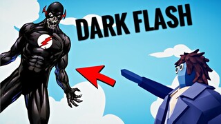 Dark Flash   เมื่อแฟลชโดนความมืดครอบงำ ( โหดเกิน !! )   - TABS Totally Accurate Battle Simulator