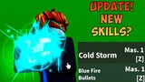 Secret Update? New Cold Storm & Blue Flame Skills in Bloxfruits