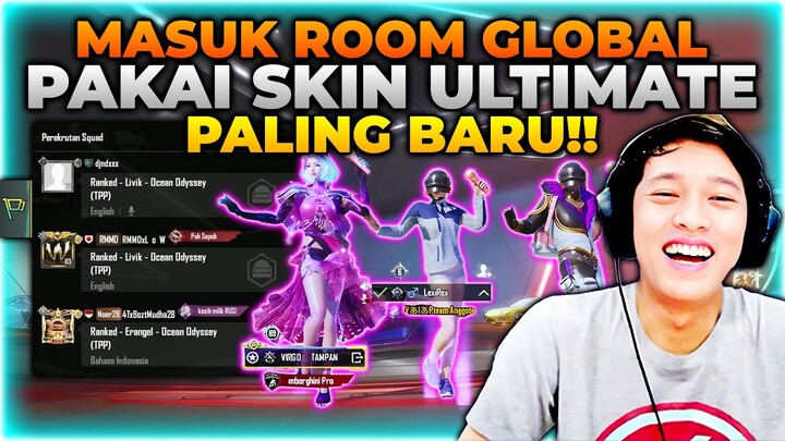 EKSPERIMEN MASUK ROOM GLOBAL PAKAI SKIN ULTIMATE BARU , BEGINILAH RESPON RANDOMNYA !! - PUBG MOBILE