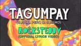 Tagumpay (Susuka pero di Susuko) - Rocksteddy ( Official Lyrics Video)