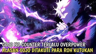 NO COUNTER KARENA TERLALU OVERPOWER!! 3 Alasan Gojo Ditakuti Para Roh Kutukan