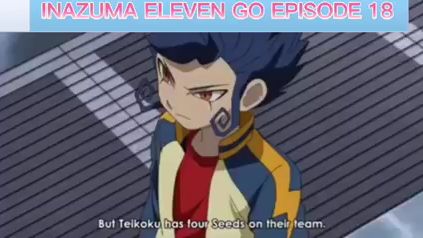 Inazuma Eleven GO: Galaxy Episode 42 (Tagalog Dubbed) - BiliBili