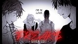 【 𝙁 𝙍 𝙀 𝘼 𝙆 𝙎 】Given Manga Edit // Yuki and Mafuyu 💔