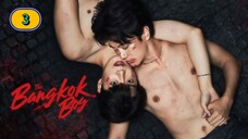 (ENG SUB) 𝐃𝐀 𝐁𝐀𝐍𝐆 𝐊𝐎𝐊 𝐁𝐎𝐘 | EP 3