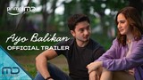 AYO BALIKAN - OFFICIAL TRAILER