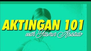 Bilao Aktingan 101 by Yasmin Asistido