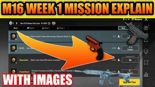 M16 ROYAL PASS WEEK 1 MISSION EXPLAIN IN HINDI | PUBG MOBILE M16 RP WEEK 1 MISSION EXPLAIN