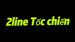 Highlight tốc chiến