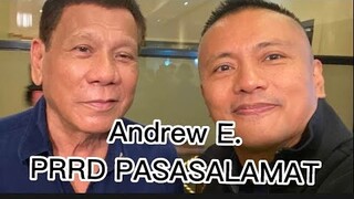 SALAMAT PRRD | ANDREW E MAGHANDOG NG AWITIN | PRESIDENT RODRIGO ROA DUTERTE #prrd  #andrewE