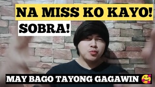 NAMISS KO KAYO! | SHOUTOUTS | BAGONG PAKULO