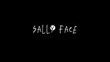 【Sally face应援】会见面的，在虚空的另一方……