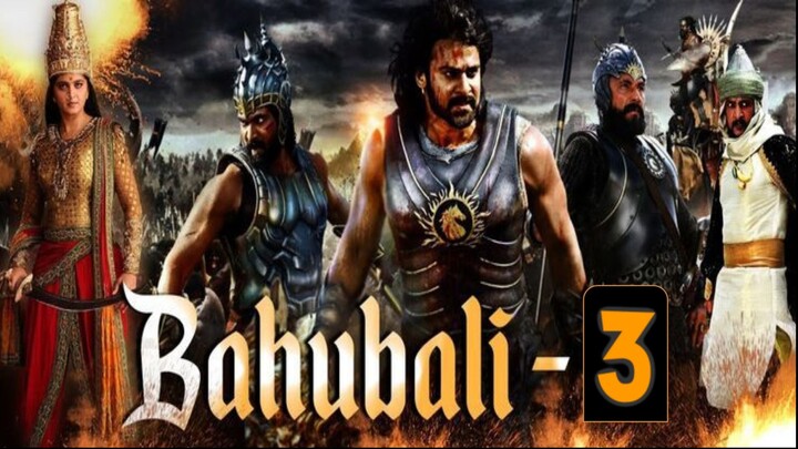 South Movie 2024 | Bahubali 3 New Hindi Movie 2024 | Prabhas, Anushka Shetty, Tamannah