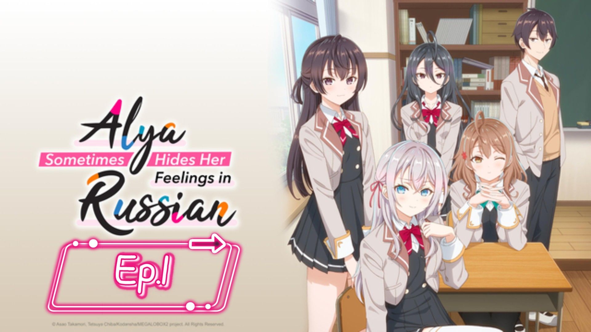 Alya Sometimes Hides Her Feelings in Russian (Episode 1) Eng sub - BiliBili