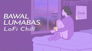 Bawal Lumabas Kim Chiu ft. Bulalord Lofi Beats