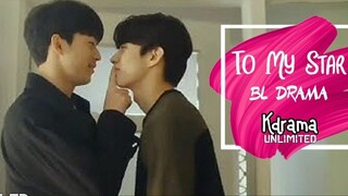 To my star ( 2021 ) - Episode 3 ( Eng Sub )