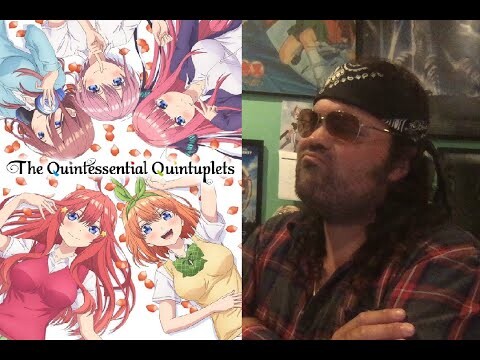 The Quintessential Quintuplets Season 1 (2019) Anime Review