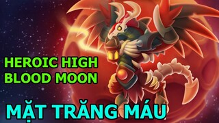 Dragon City NĂM MỚI ĐUA HEROIC ĐẦU TIÊN HIGH BLOOD MOON ĐẸP MẠNH NHẤT Top Game Android Ios THÀNH EJ