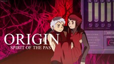 ORIGIN- SPIRIT IF THE PAST - 1080P - ENG DUB - FULL ANIME MOVIE