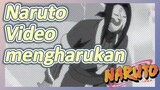Naruto Video mengharukan