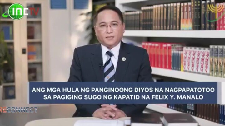 Ang Mga Hula ng Panginoong Diyos na nagpapatotoo sa pagiging Sugo ng Kapatid na FELIX Y. MANALO