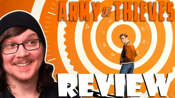 ARMY OF THIEVES Movie Review!