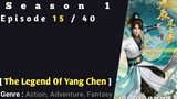 The Adventure's Of Yang Chen Episode 15 Subtitle Indonesia