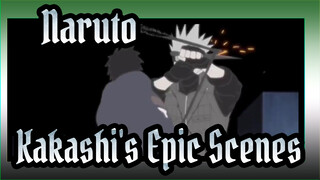 [Naruto/Mixed Edit] Kakashi's Epic Scenes