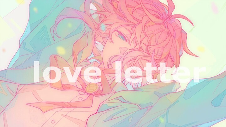 【催眠麦克风】【乱数中心】love letter