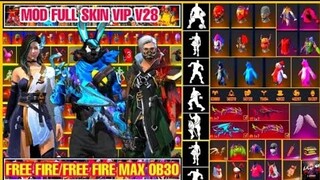 HƯỚNG DẪN MOD SKIN FREE FIRE OB30 V28 VIP  - MOD SKIN QUẦN ÁO ,  MOD SKIN SÚNG , PET , BOM KEO