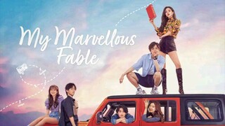 My Marvellous Fable Eps 2 sub Indonesia