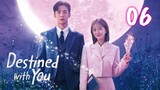 🇰🇷Destined With You (2023) Episode 6 [Eng Sub]