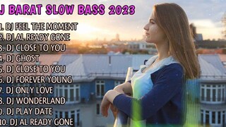 DJ SLOW BASS 2023