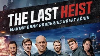 The Last Heist (2022) [1080p] [Full]